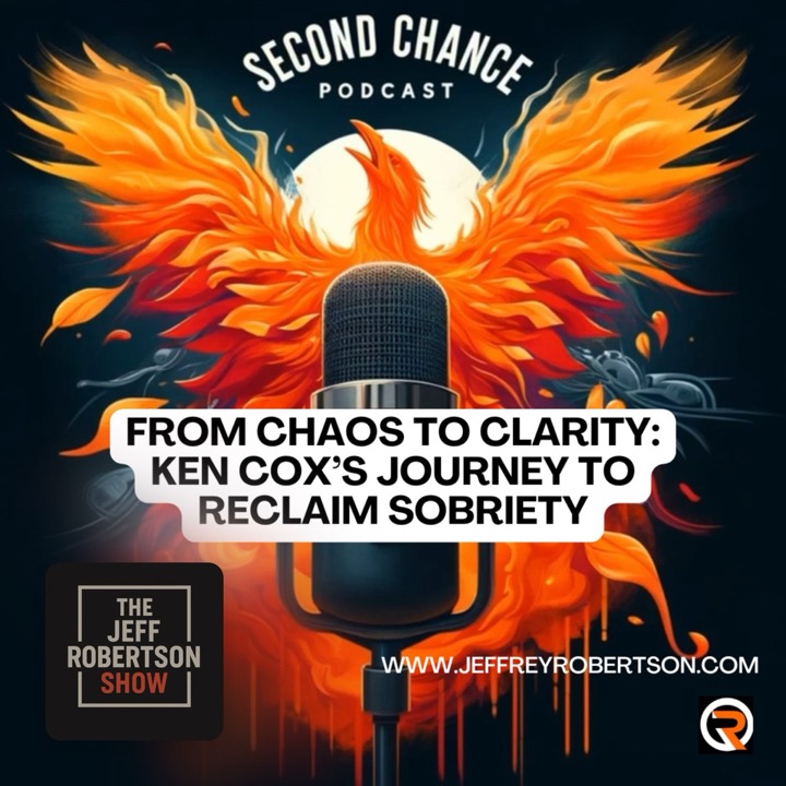 From Chaos to Clarity: Ken Cox's Journey to Reclaim Sobriety